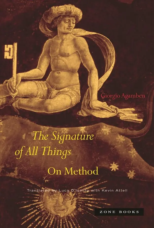 Cover: 9781945861000 | The Signature of All Things | On Method | Giorgio Agamben | Buch