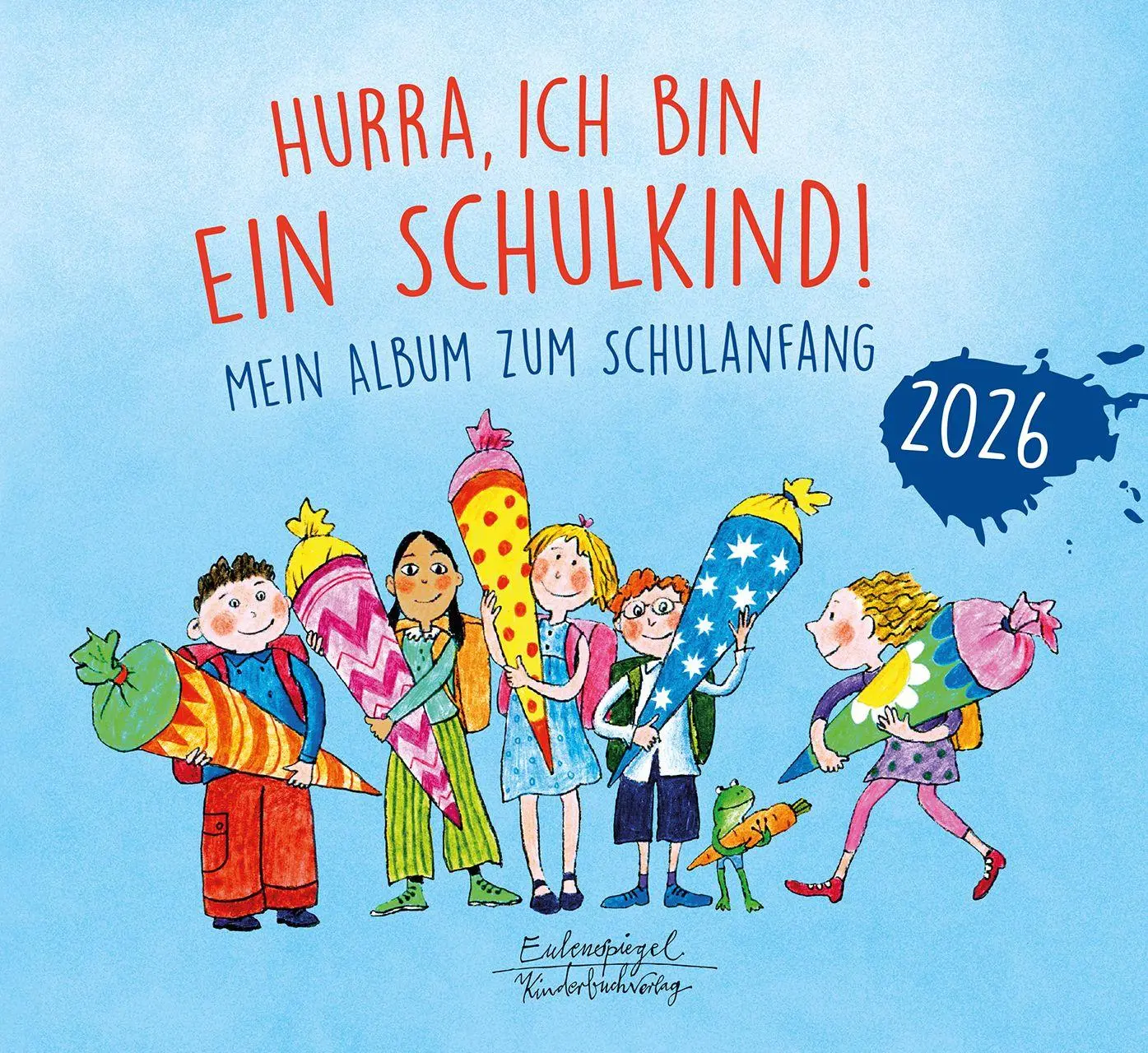 Cover: 9783359031000 | Hurra, ich bin ein Schulkind! 2026 | Mein Album zum Schulanfang | Buch