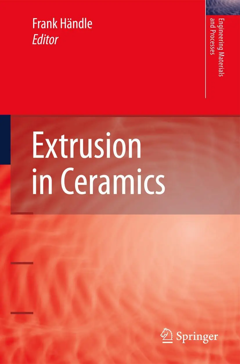 Cover: 9783540271000 | Extrusion in Ceramics | Frank Händle | Buch | xi | Englisch | 2007 Cover: 9783540271000 | Extrusion in Ceramics | Frank Händle | Buch | xi | Englisch | 2007