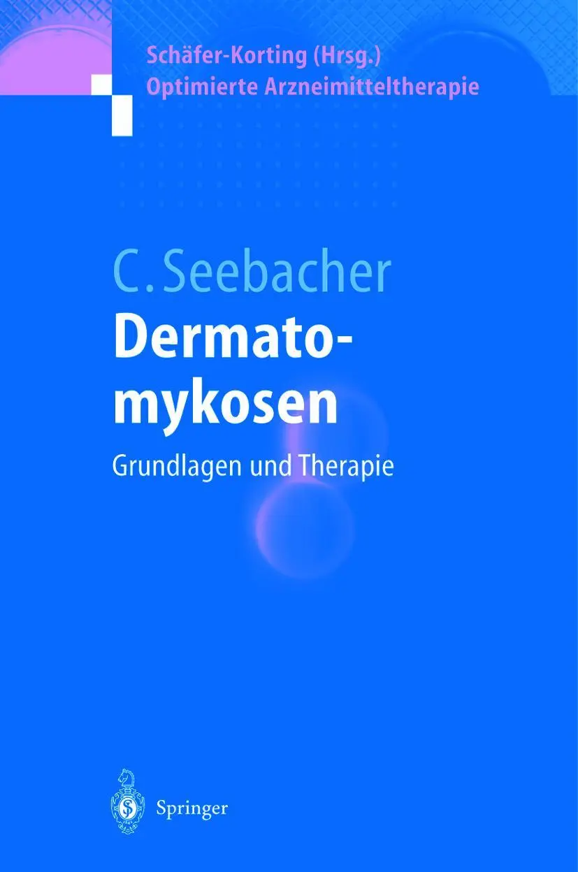 Cover: 9783540651000 | Dermatomykosen | Grundlagen und Therapie | Claus Seebacher | Buch | x
