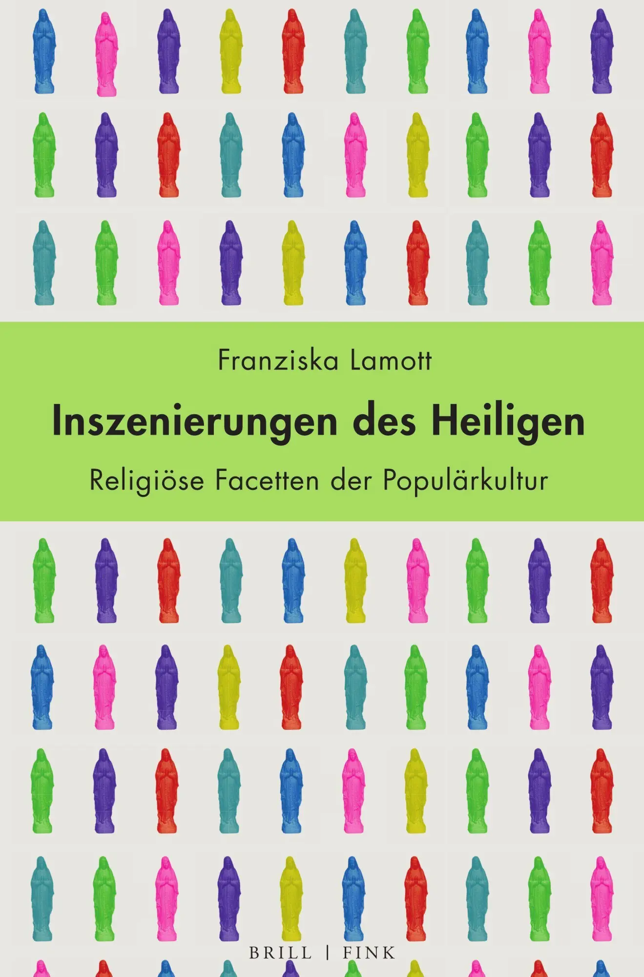 Inszenierungen des Heiligen