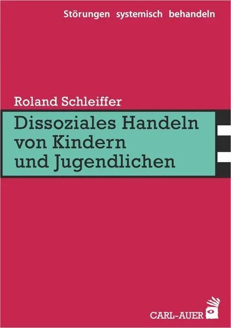 Cover: 9783849701000 | Dissoziales Handeln von Kindern und Jugendlichen | Roland Schleiffer