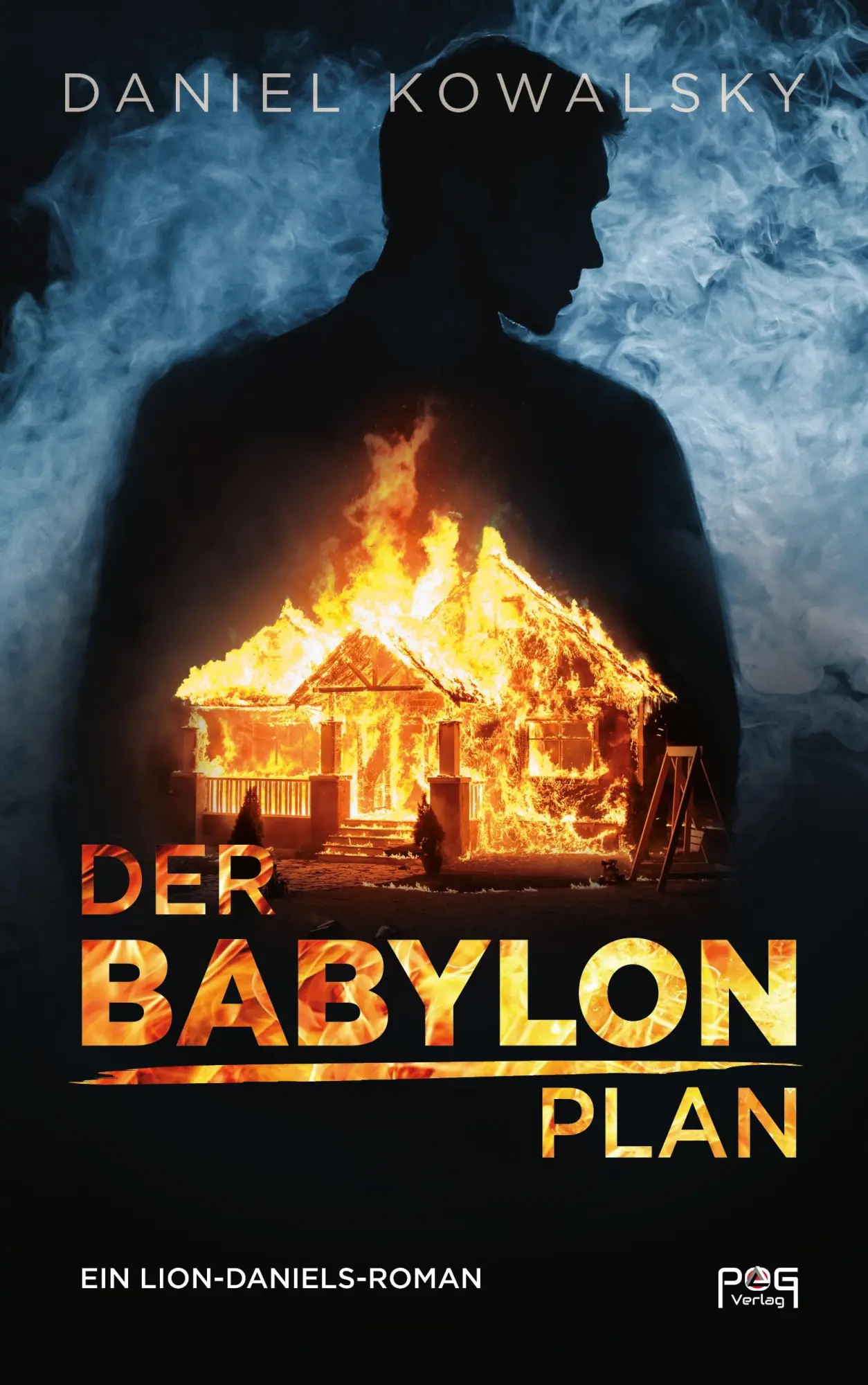 Cover: 9783911071000 | Der Babylon Plan | Ein Lion-Daniels-Roman | Daniel Kowalsky | Buch