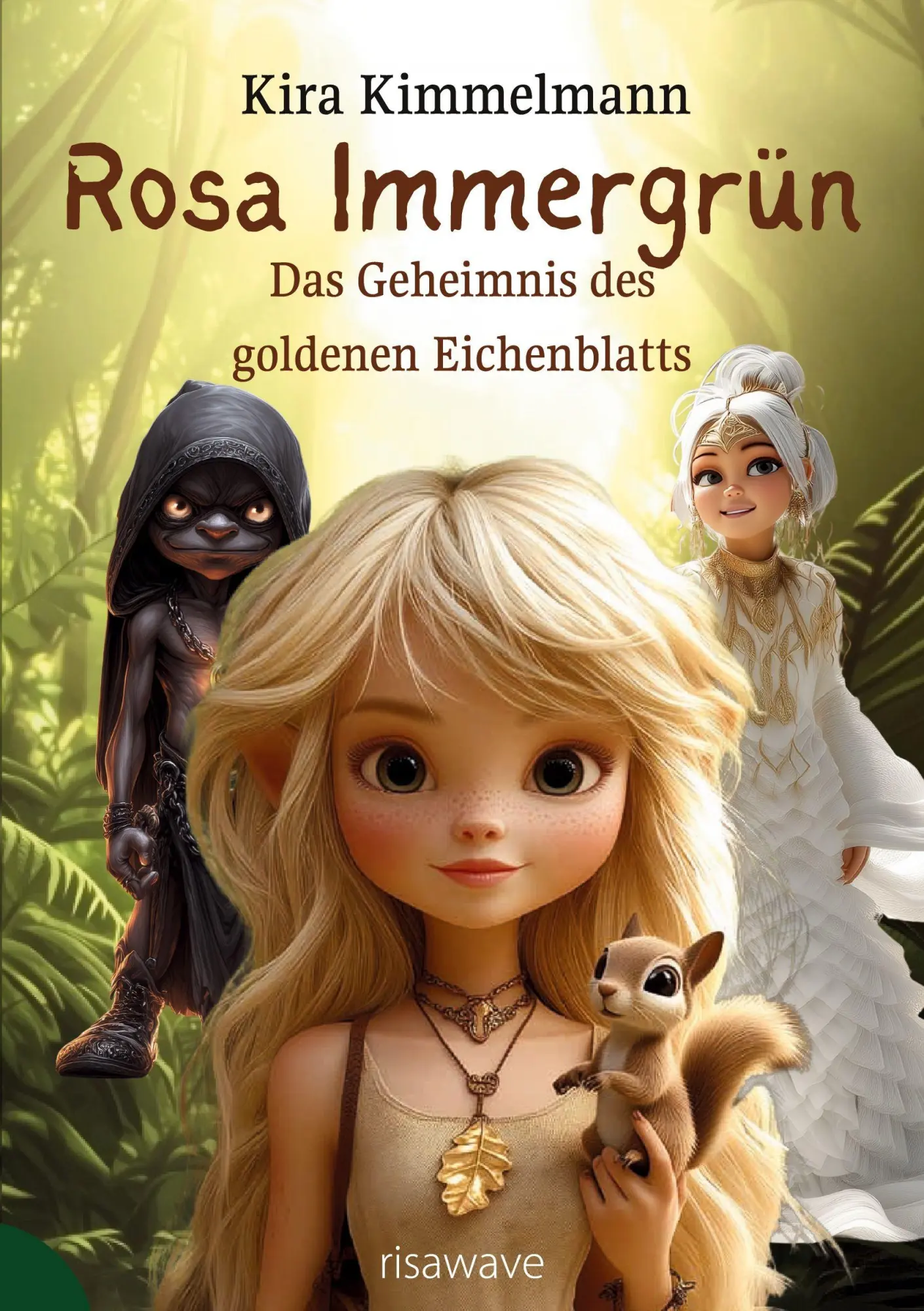 Cover: 9783912511000 | Rosa Immergrün: Das Geheimnis des goldenen Eichenblatts | Kimmelmann