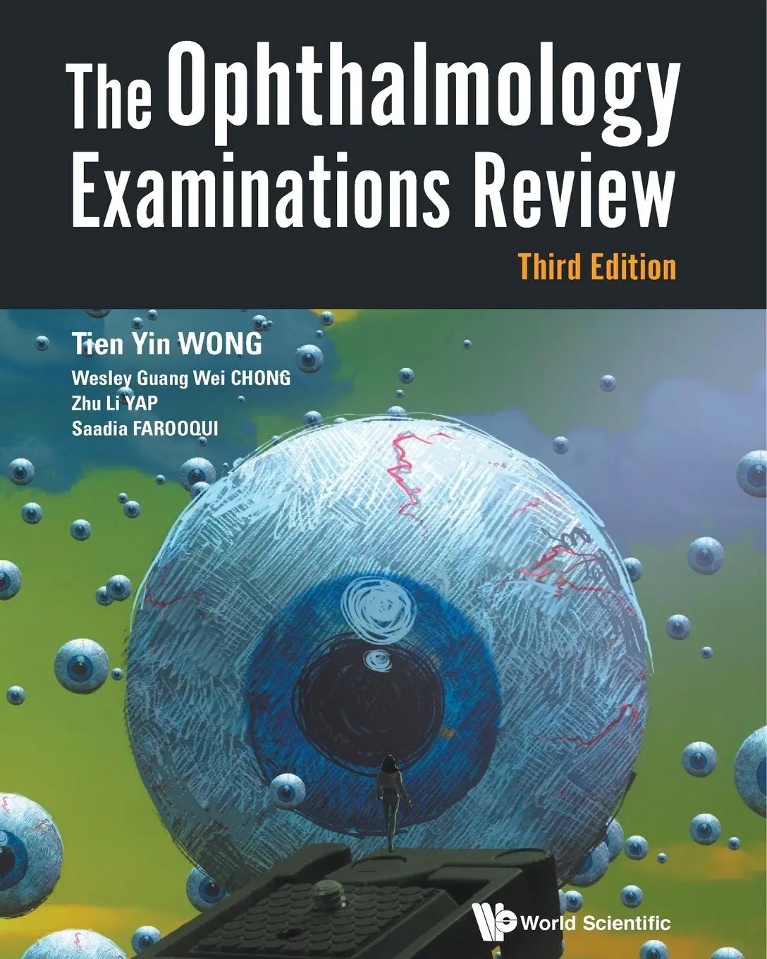 Cover: 9789813221000 | OPHTHALMOLOGY EXAM REV (3RD ED) | Wong | Taschenbuch | Paperback