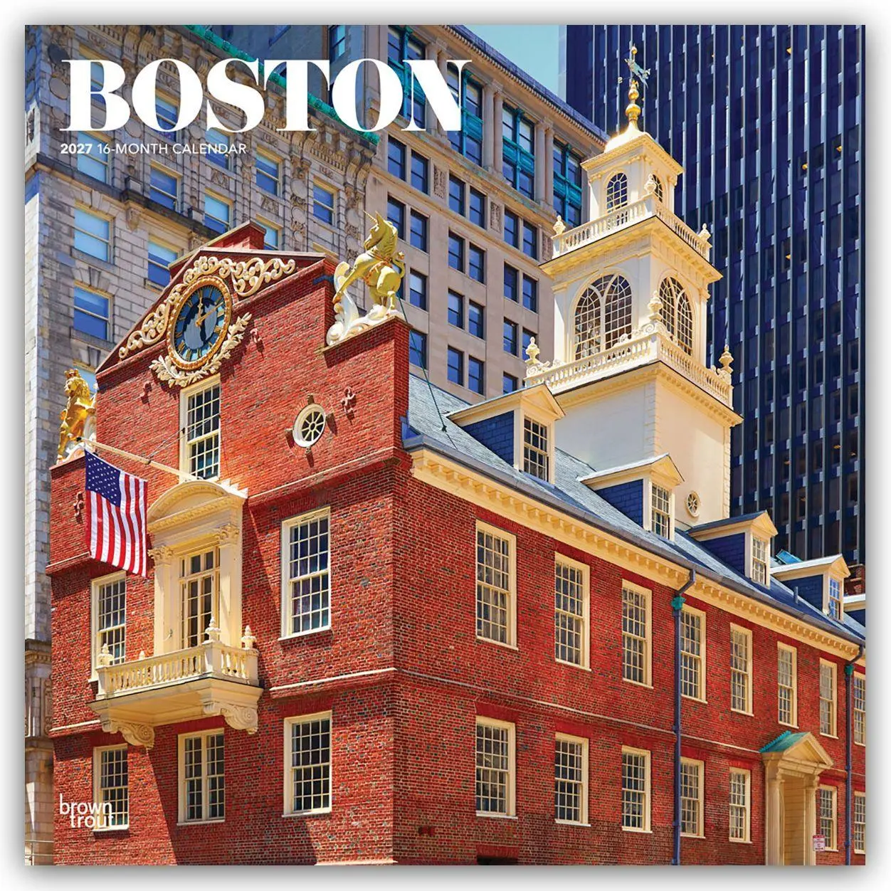 Cover: 9798330711000 | Boston 2027 - 16-Monatskalender | Browntrout Publishers | Kalender