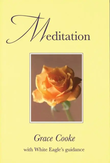 Cover: 9780854871100 | Meditation | With White Eagle Guidance | Grace Cooke | Taschenbuch