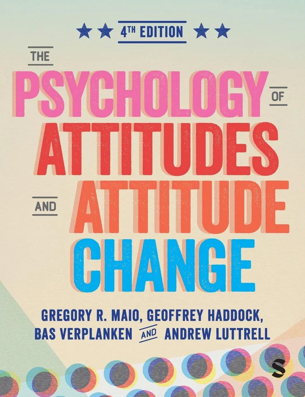 Cover: 9781529671100 | The Psychology of Attitudes and Attitude Change (Fourth Edition)