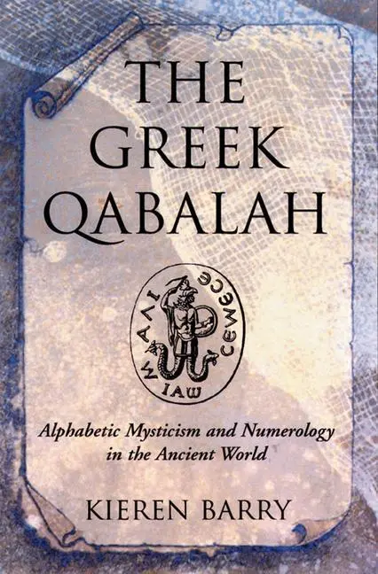 Cover: 9781578631100 | The Greek Qabalah | Kieren Barry | Taschenbuch | Englisch | 1999
