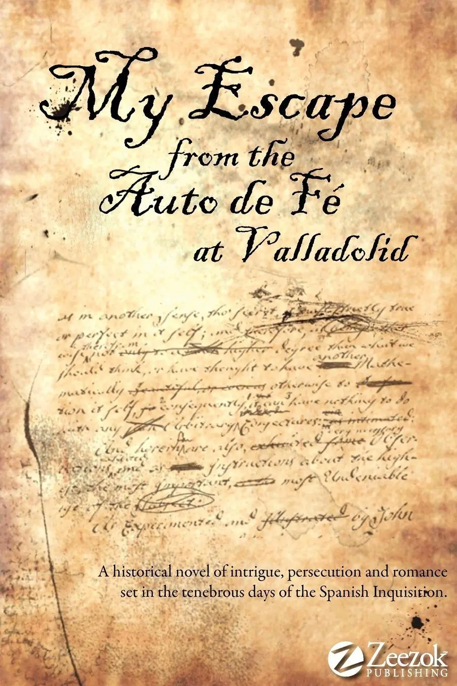 Cover: 9781610061100 | My Escape from the Auto de Fe at Valladolid | Fernando De La Mina