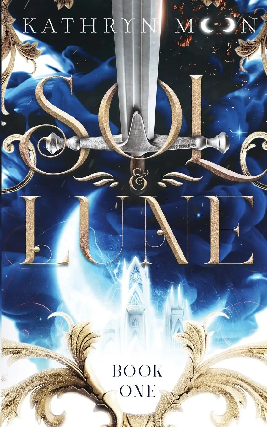 Cover: 9781959571100 | Sol &amp; Lune | Book One | Kathryn Moon | Taschenbuch | Englisch | 2023