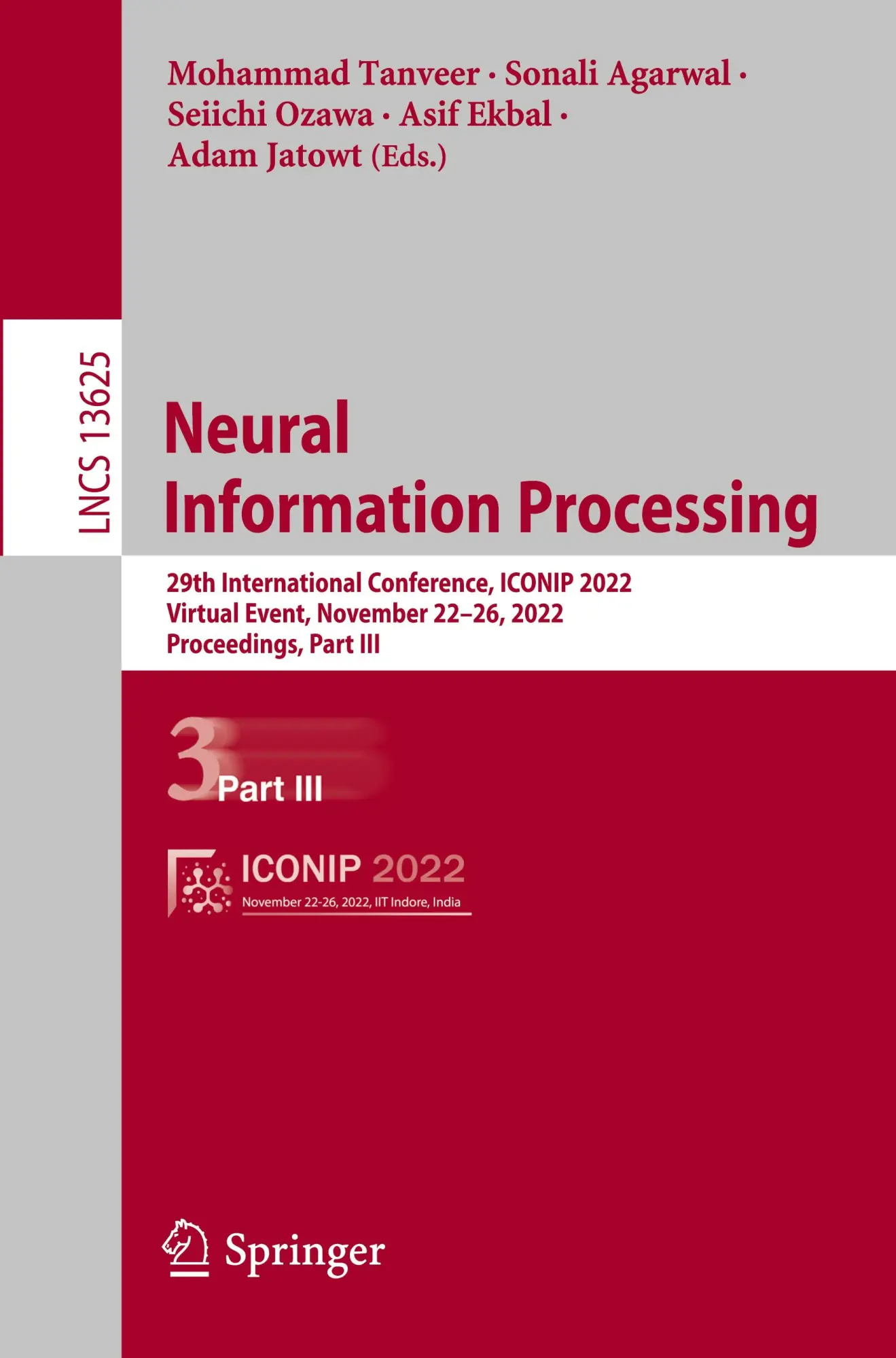 Neural Information Processing: 29th International Conference, ICONIP 2022, Virtual Event, November 22–26, 2022, Proceedings, Part III (Lecture Notes in Computer Science, 13625, Band 13625)