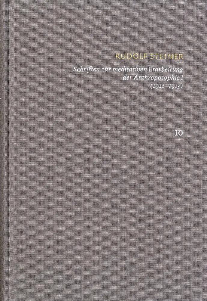 Cover: 9783772851100 | Rudolf Steiner: Schriften. Kritische Ausgabe / Band 10: Schriften...