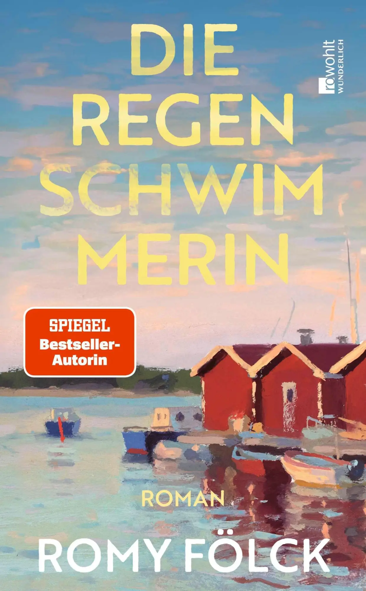 Cover: 9783805201100 | Die Regenschwimmerin | Romy Fölck | Buch | 320 S. | Deutsch | 2026