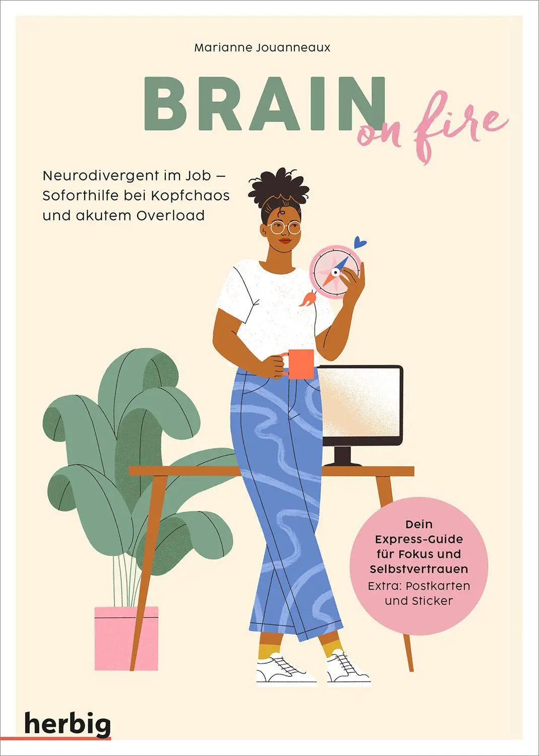 Cover: 9783968591100 | Brain on fire - Neurodivergent im Job | Marianne Jouanneaux | Buch
