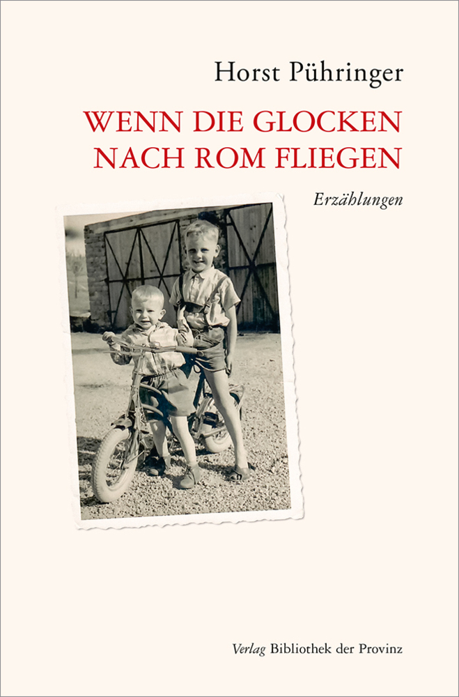 Cover: 9783991261100 | Wenn die Glocken nach Rom fliegen | Horst Pühringer | Buch | Deutsch