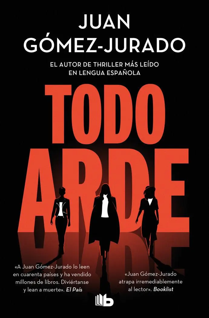 Cover: 9788410381100 | Todo arde | Todo arde 1 | Juan Gomez-Jurado | Taschenbuch | Spanisch