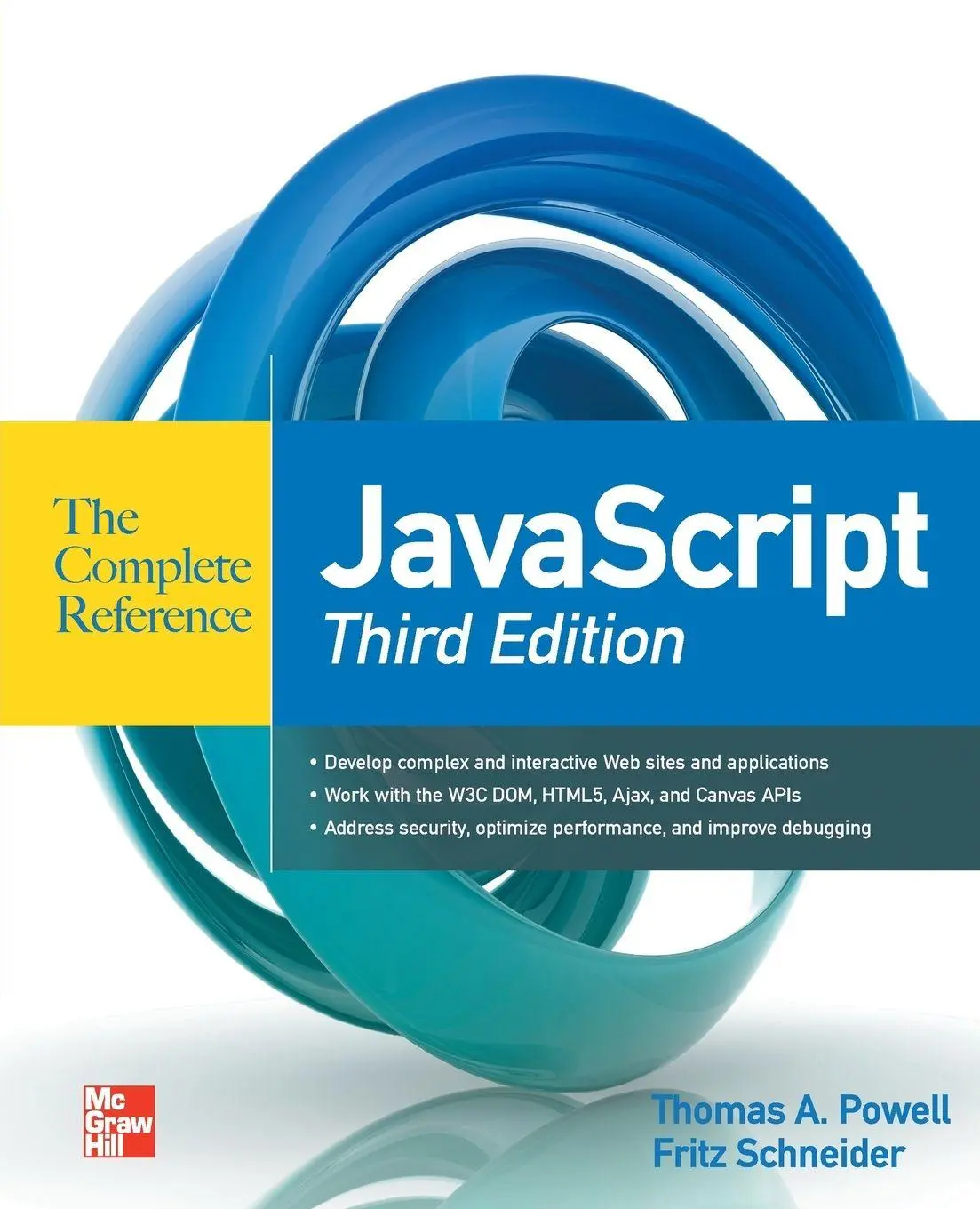 Cover: 9780071741200 | JavaScript The Complete Reference 3rd Edition | Powell (u. a.) | Buch