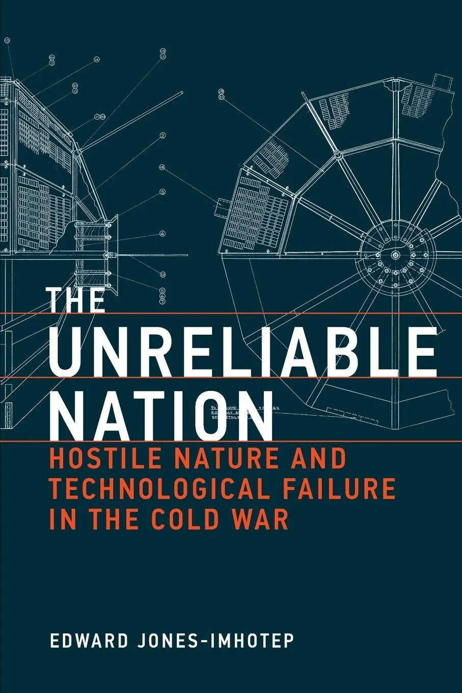 Cover: 9780262051200 | The Unreliable Nation | Edward Jones-Imhotep | Taschenbuch | Englisch
