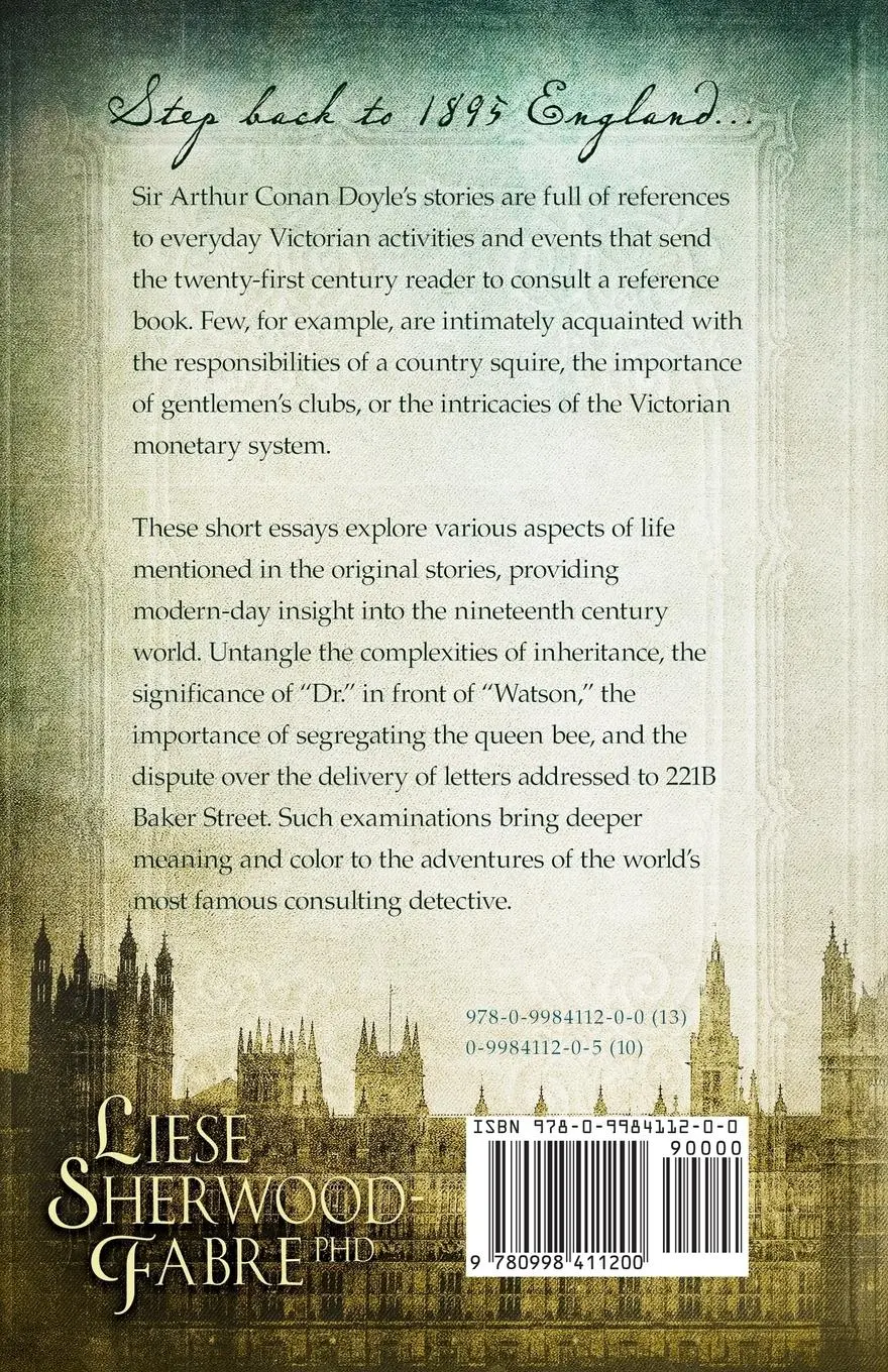 Rückseite: 9780998411200 | The Life and Times of Sherlock Holmes | Liese Sherwood-Fabre | Buch