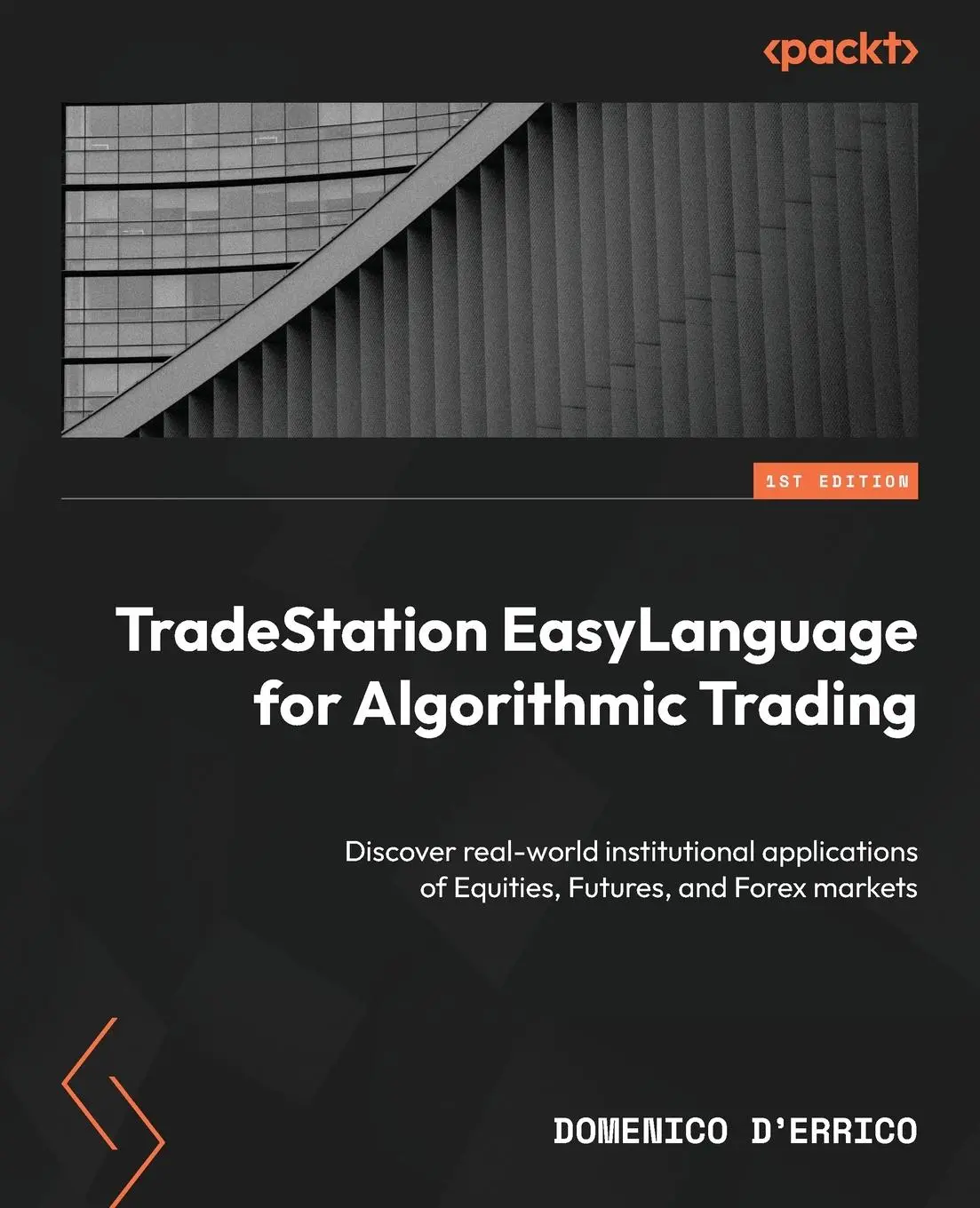 Cover: 9781835881200 | TradeStation EasyLanguage for Algorithmic Trading | Domenico D'Errico