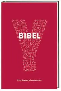 Cover: 9783460441200 | YOUCAT - Bibel | Einheitsübersetzung. Neuausgabe | Meuser (u. a.)