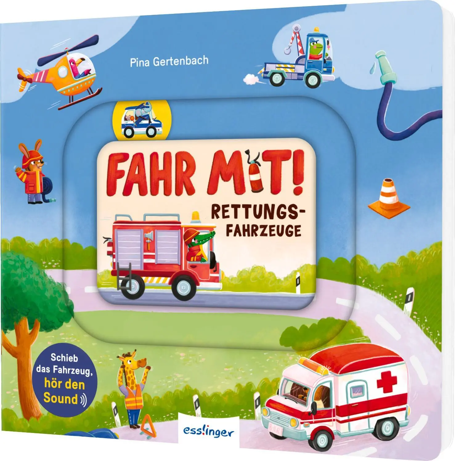 Cover: 9783480241200 | Fahr mit: Rettungsfahrzeuge | Pina Gertenbach | Buch | 10 S. | Deutsch