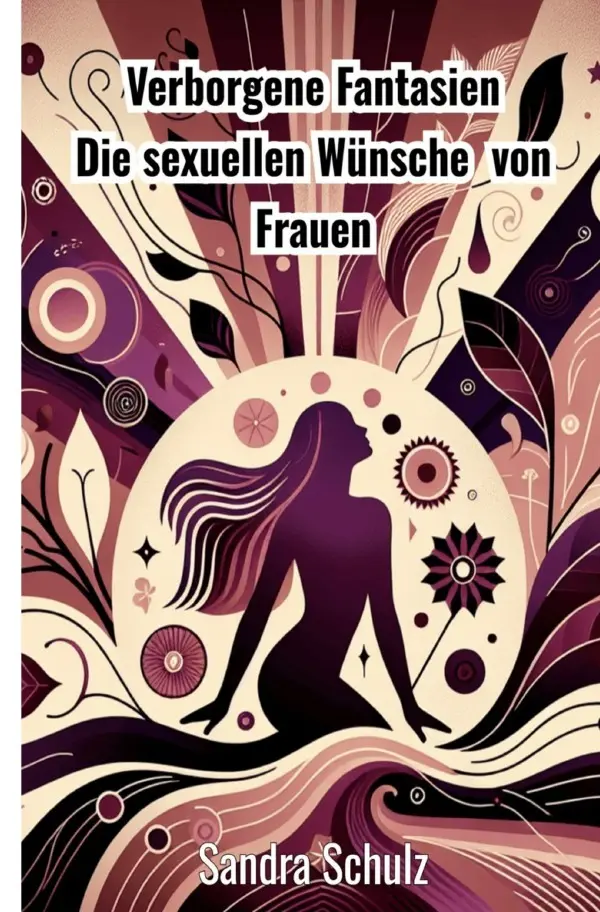 Cover: 9783819771200 | Verborgene Fantasien | Die geheimen Wünsche der Frauen. DE | Schulz