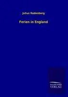 Cover: 9783846021200 | Ferien in England | Julius Rodenberg | Taschenbuch | Paperback | 2013