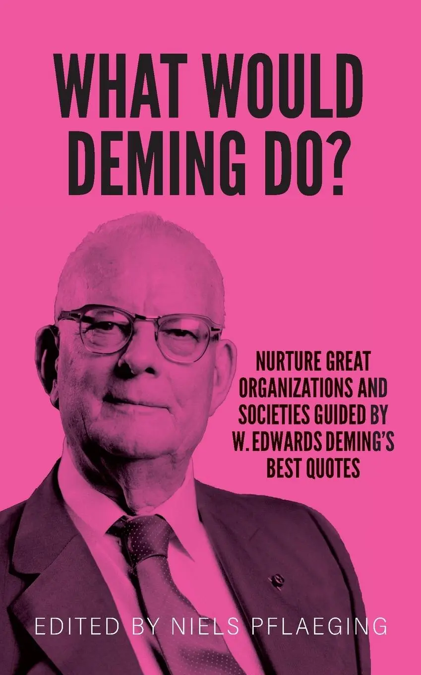 Cover: 9783948471200 | What would Deming do? | W. Edwards Deming | Taschenbuch | Englisch