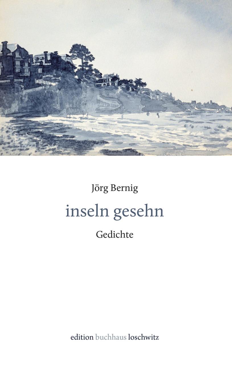 Cover: 9783982651200 | inseln gesehn | Gedichte | Jörg Bernig | Buch | Deutsch | 2025