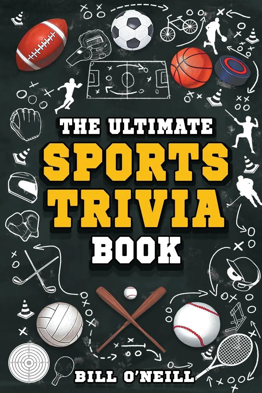 Cover: 9781648451300 | The Ultimate Sports Trivia Book | Bill O'Neill | Taschenbuch | 2024