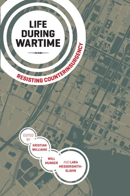 Cover: 9781849351300 | Life During Wartime | Resisting Counterinsurgency | Williams (u. a.)