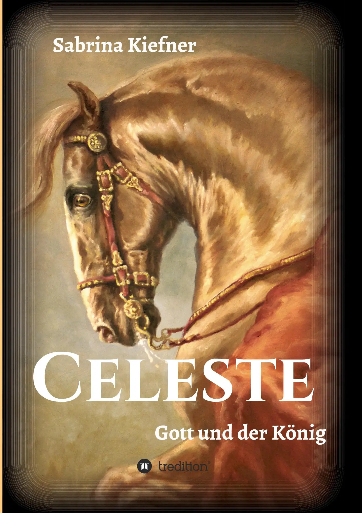 Cover: 9783347121300 | Celeste - Gott und der König | Sabrina Kiefner | Taschenbuch | Celeste