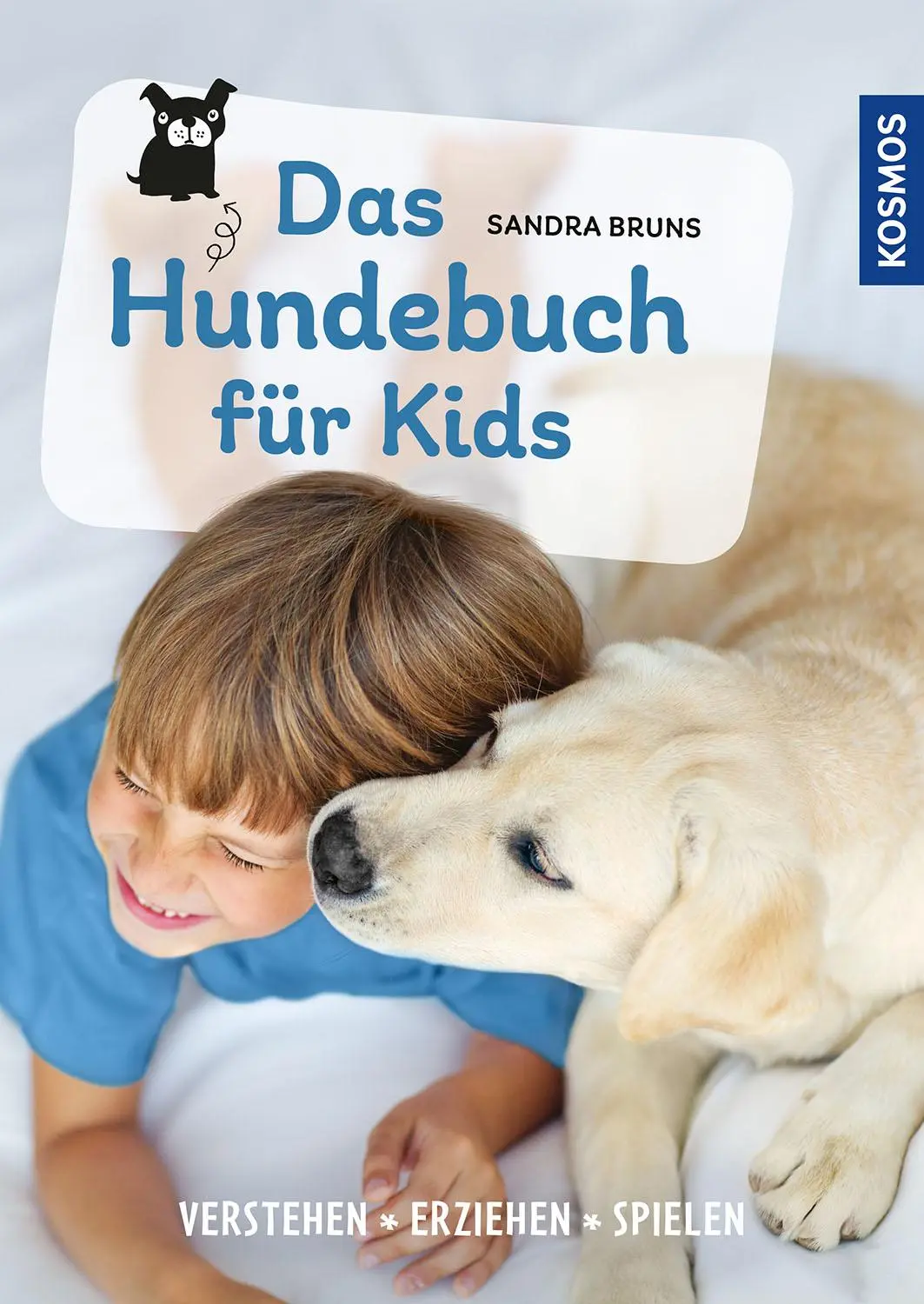 Cover: 9783440181300 | Das Hundebuch für Kids | verstehen, erziehen, spielen | Sandra Bruns