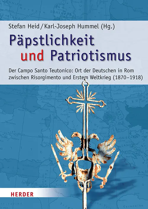 Cover: 9783451381300 | Päpstlichkeit und Patriotismus | Stefan Heid (u. a.) | Buch | 816 S.
