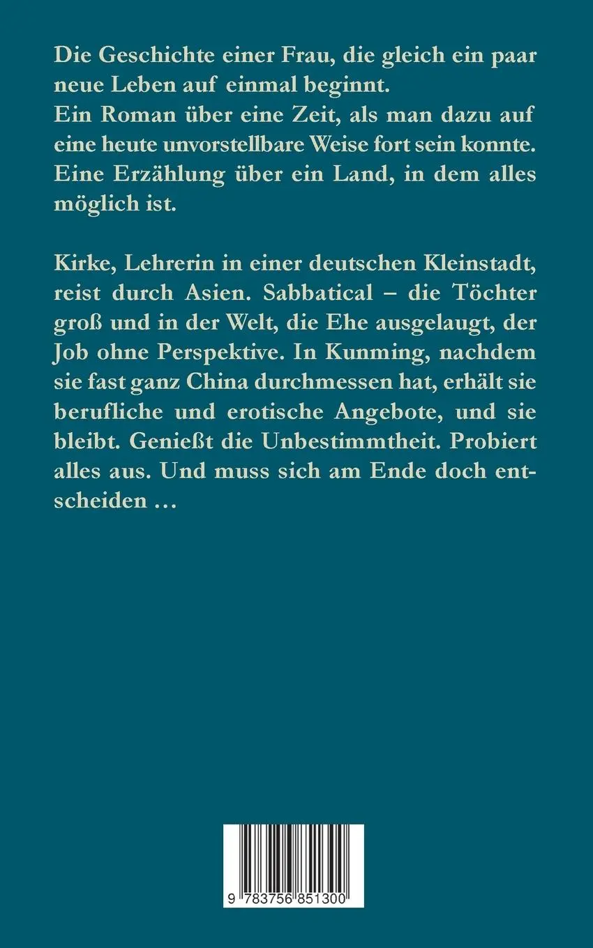 Rückseite: 9783756851300 | Kunming | Martin Brendebach | Taschenbuch | 324 S. | Deutsch | 2022