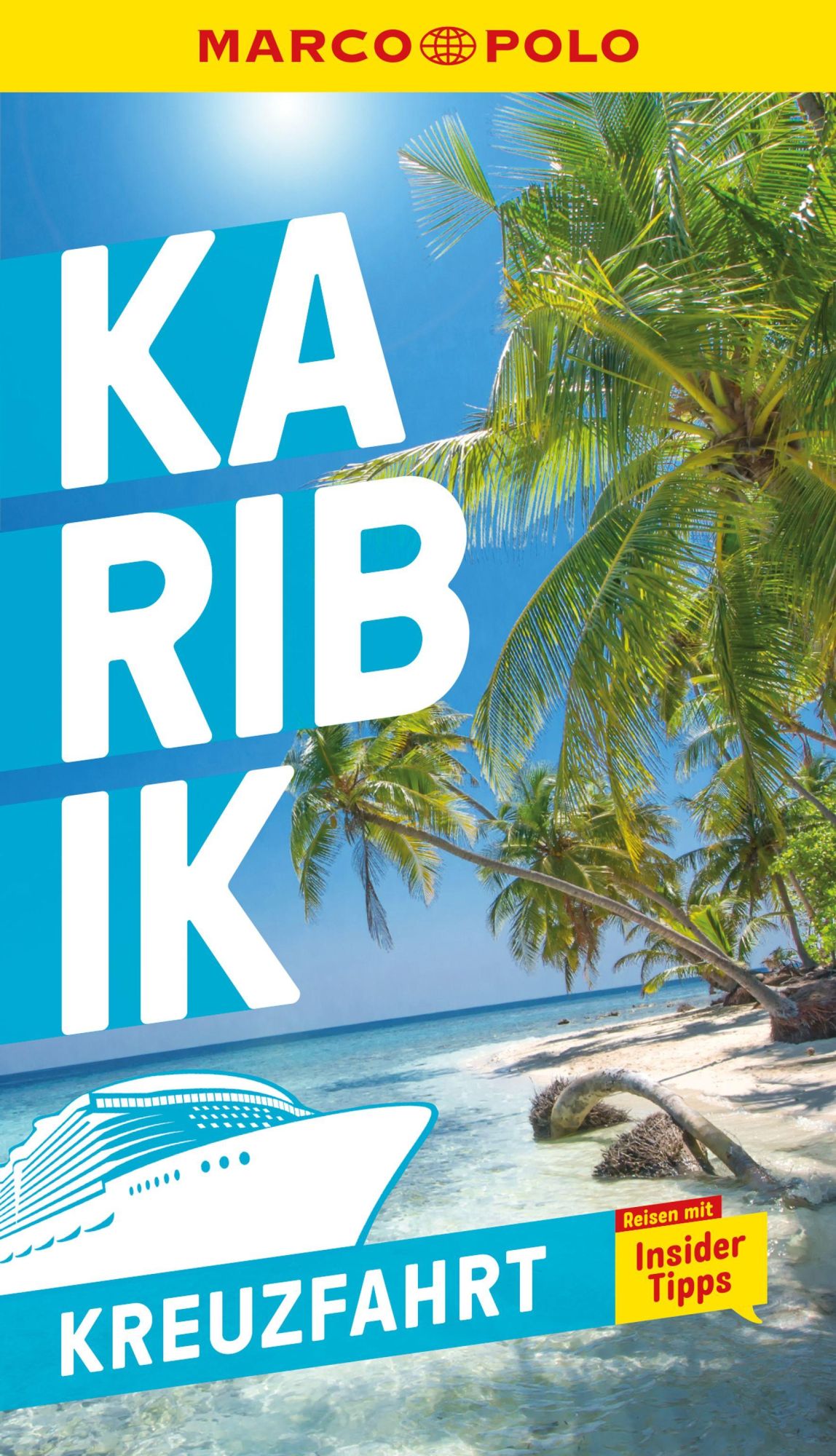 Cover: 9783829731300 | MARCO POLO Reiseführer Kreuzfahrt Karibik | Marco Polo Verlag | Buch