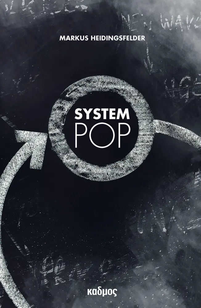 Cover: 9783865991300 | System Pop | Markus Heidingsfelder | Taschenbuch | 560 S. | Deutsch