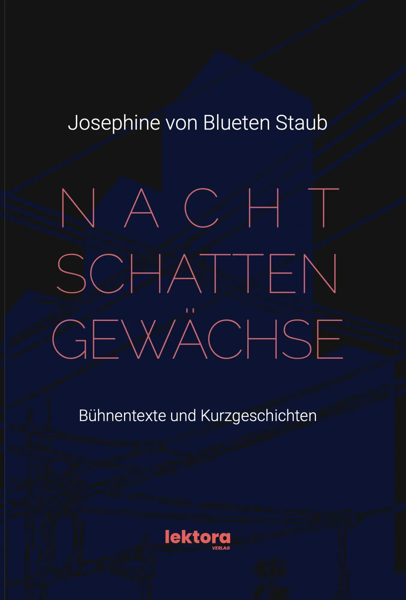 Cover: 9783954611300 | Nachtschattengewächse | Josephine von Blueten Staub | Taschenbuch