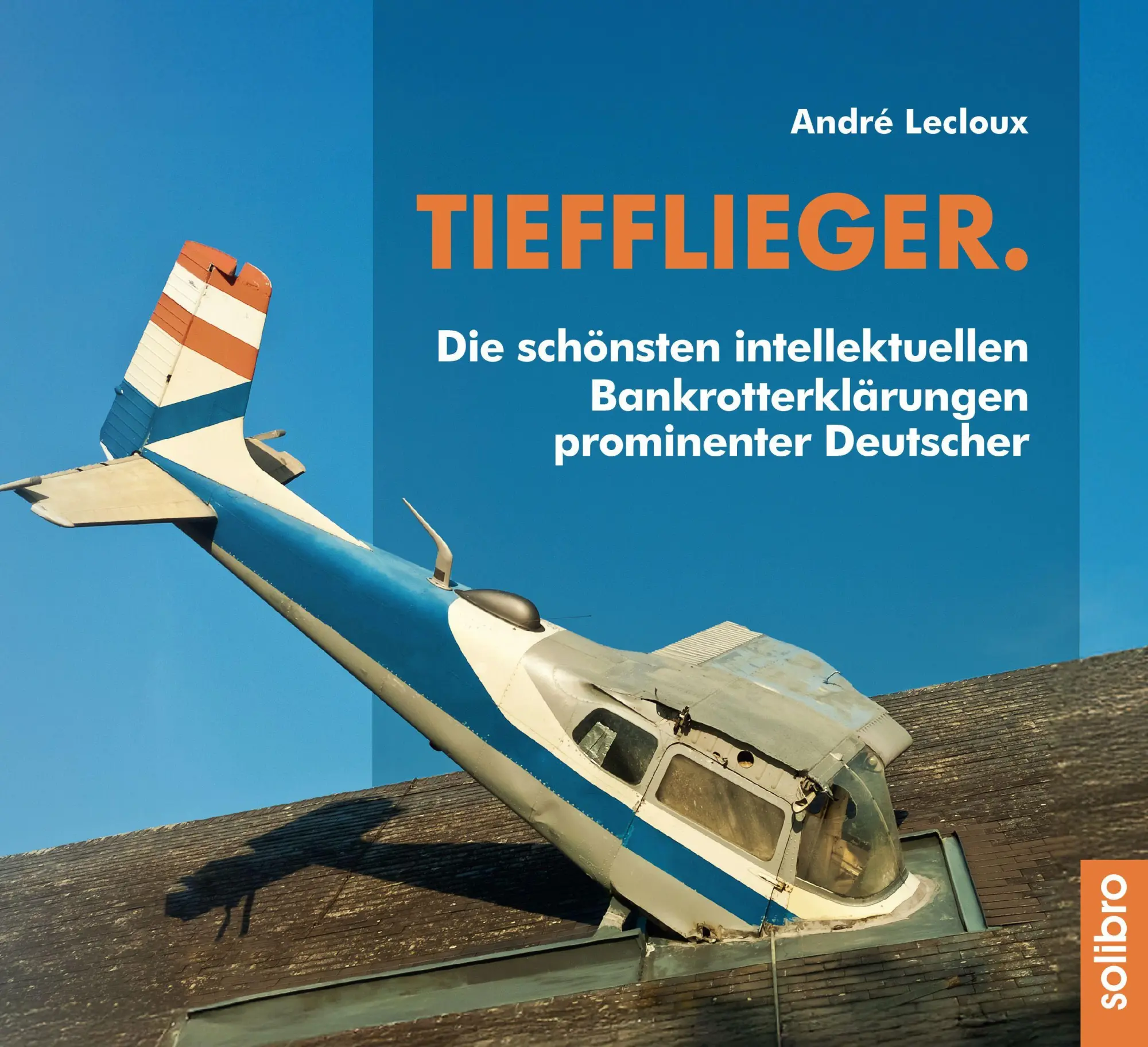 Cover: 9783960791300 | Tiefflieger. | André Lecloux | Buch | MonoLit | 144 S. | Deutsch