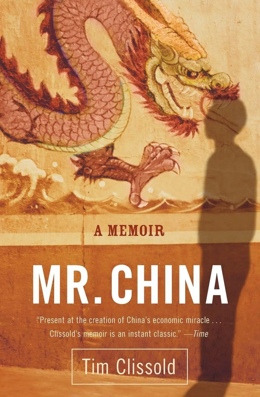 Cover: 9780060761400 | Mr. China | A Memoir | Tim Clissold | Taschenbuch | Englisch | 2006