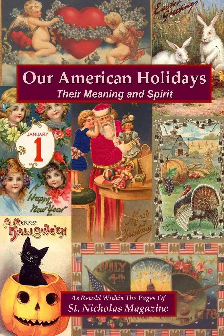 Cover: 9781435731400 | Our American Holidays | Their Meaning and Spirit | Magazine | Buch