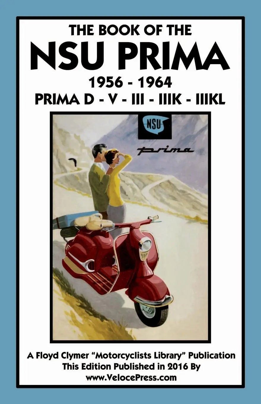 Cover: 9781588501400 | Book of the Nsu Prima 1956-1964 Prima D - V - III - Iiik - | Warring