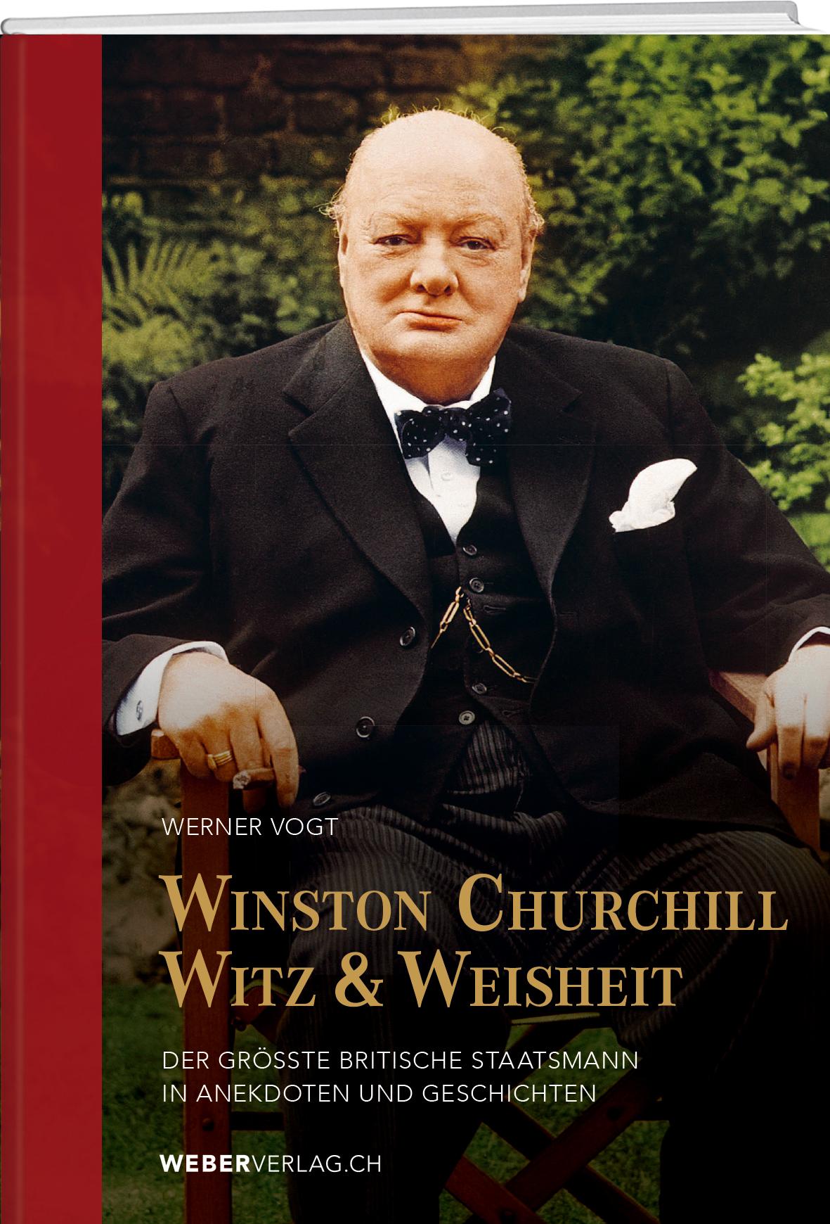 Cover: 9783039221400 | Winston Churchills Witz und Weisheit | Werner Vogt | Buch | 160 S.