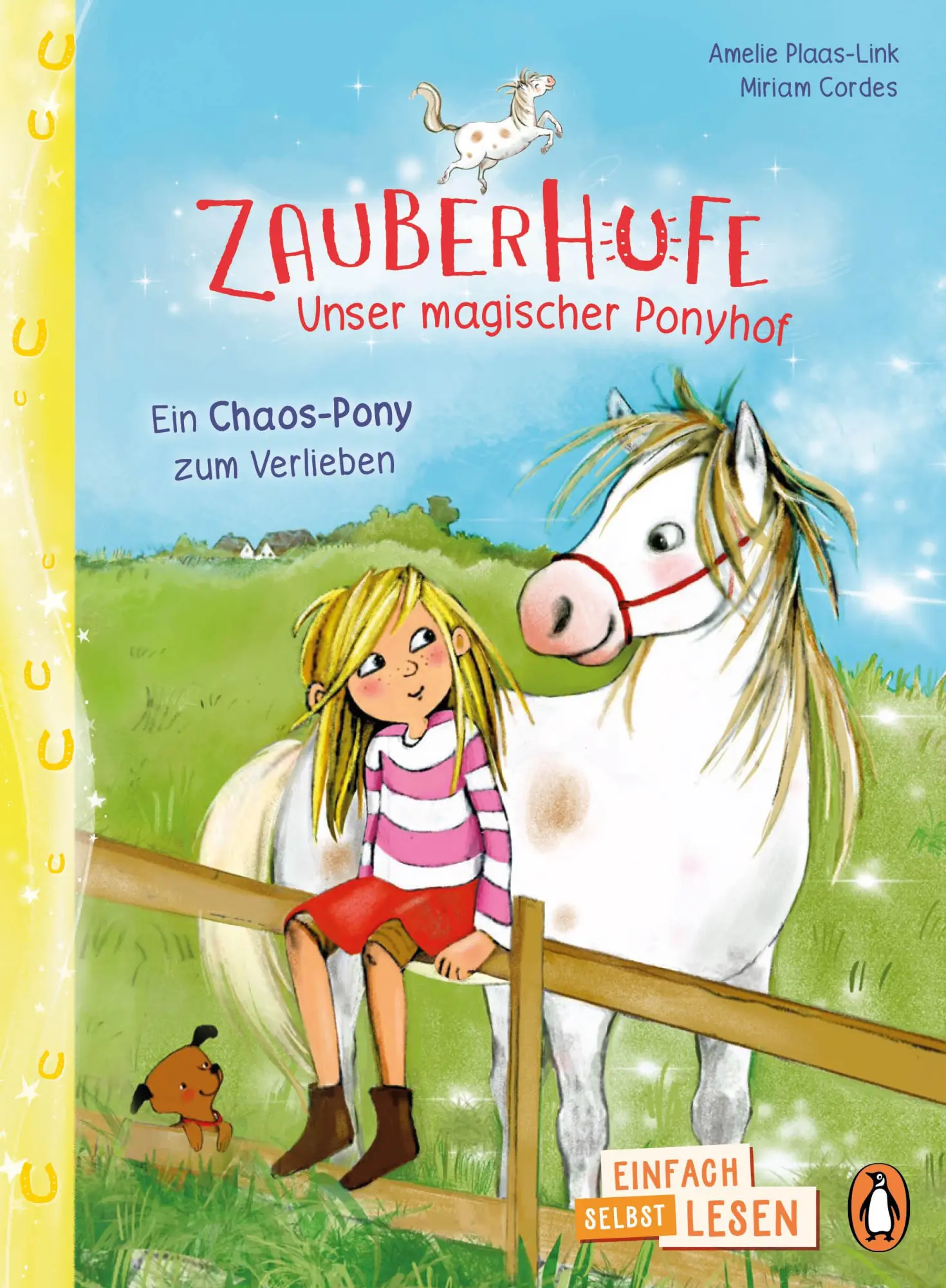 Cover: 9783328301400 | Zauberhufe - Unser magischer Ponyhof - Ein Chaos-Pony zum Verlieben