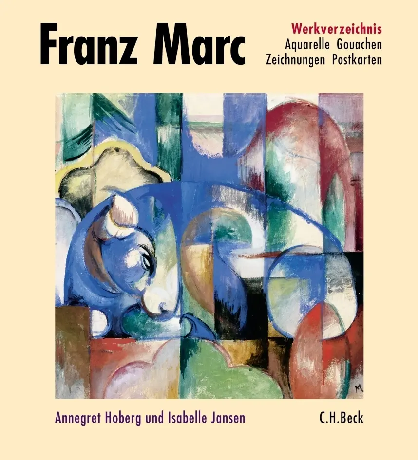 Cover: 9783406511400 | Franz Marc Werkverzeichnis Band II: Aquarelle, Gouachen,...