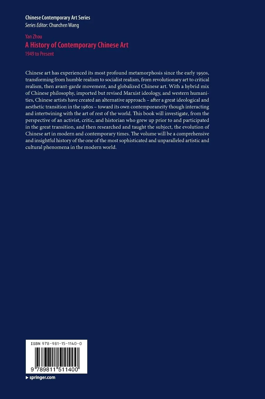 Rückseite: 9789811511400 | A History of Contemporary Chinese Art | 1949 to Present | Yan Zhou