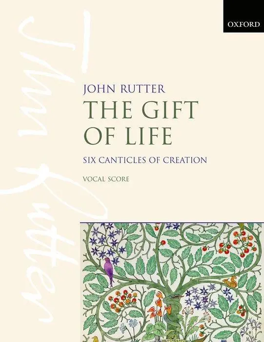 Cover: 9780193411500 | The Gift Of Life - Six Canticles Of Creation | John Rutter | Buch