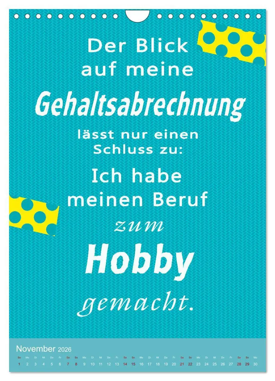 Bild: 9783516251500 | Arbeit macht Spaß (Wandkalender 2026 DIN A4 hoch), CALVENDO...